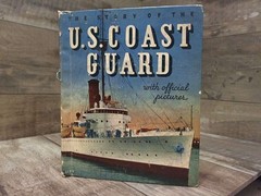 The story of the U. S. Coast guard, with official Pictures by unknown author Wh