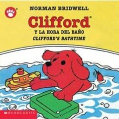 Cliffords Bathtime / Clifford y la hora del baÃ±o: (Bilingual) (Span – VERY GOOD