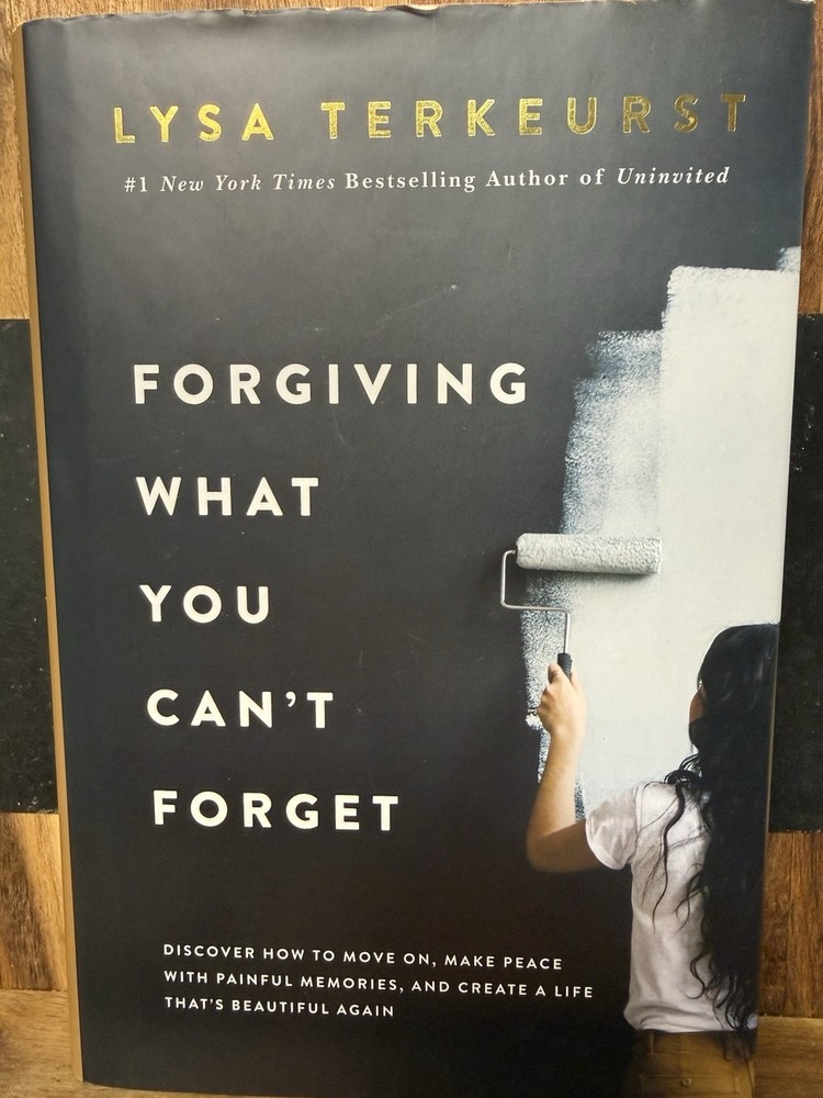 Forgiving What You Can’t Forget Lysa TerKeurst HC DJ 2020 Christian Self Help