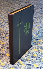 When Youth Sing, The Warner Press, Gospel Trumpet Company, 1961, HC