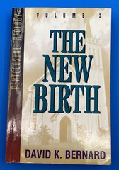 The New Birth Volume 2 by David K. Bernard