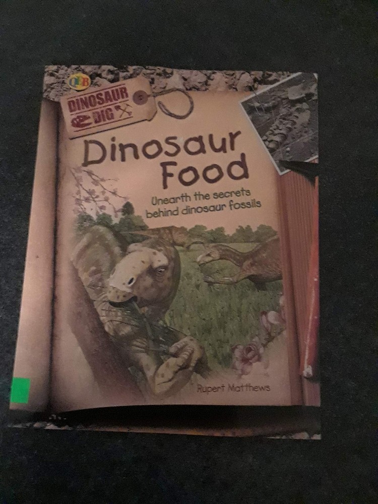 Dinosaur Dig: Dinosaur Food, Dinosaur Combat, Dinosaur Families (Dinosaur Di…
