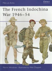 Men-At-Arms #322: French Indochina War 1946-54