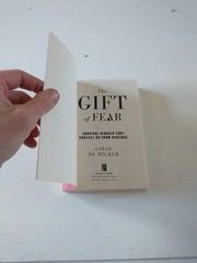 Gift of Fear : Survival Signals That Protect Us from Violence by Gavin de Becker