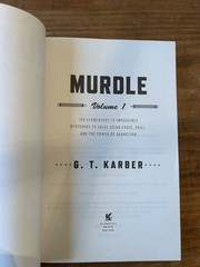 G. T. Karber Murdle Vol 1: 100 Logic & Deduction Mysteries Trade PB 2023