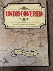 Undiscovered Ian Wilson Hardcover Lost Cities Atlantis Archaeology Treasure