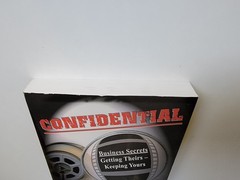 John Nolan CONFIDENTIAL: BUSINESS SECRETS, GETTING THEIRS -OUT OF PRINT – First