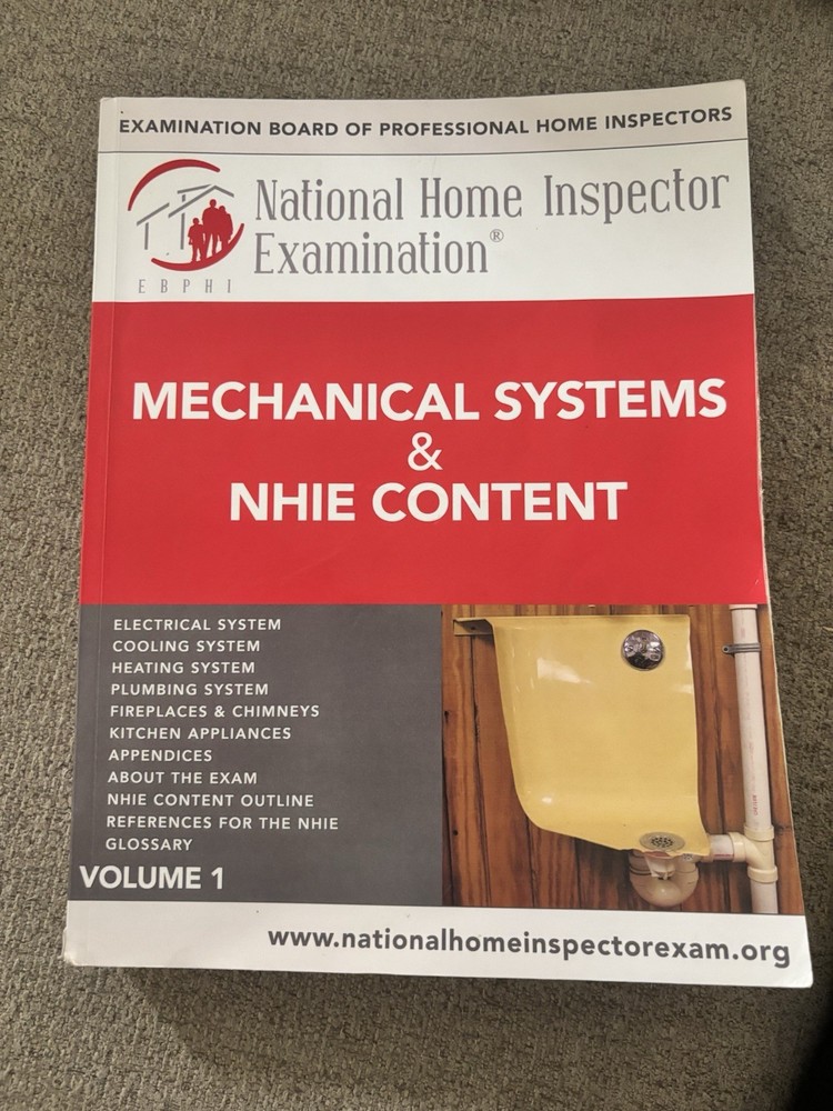 National Home Inspector Examination: Mechanical Systems & NHIE Content