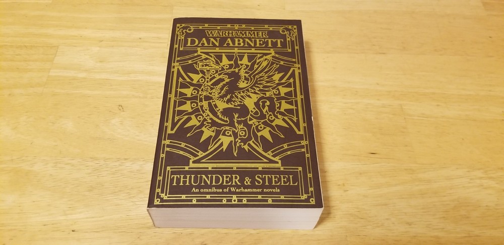 Warhammer Thunder & Steel Omnibus TPB by Dan Abnett (Black Library, 2011)