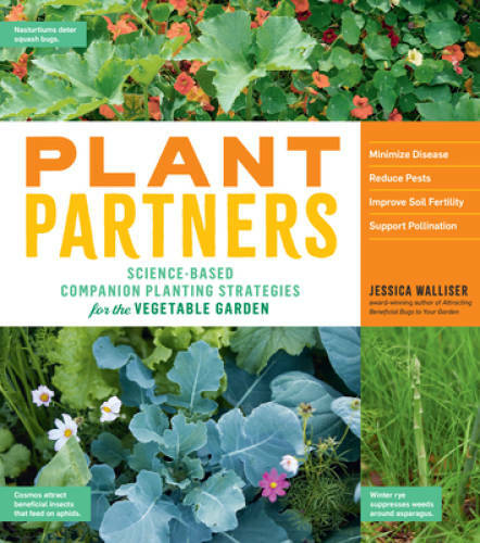 Plant Partners: Science-Based Companion Planting Strategies for the Veget – GOOD