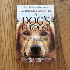 A Dog’s Purpose by W. Bruce Cameron Paperback Movie Tie-In Film/TV Adaptation