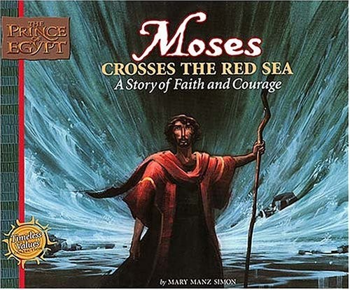 Moses Crosses the Red Sea: A S – VERY GOOD