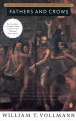 Fathers and Crows: Volume Two of Seven Dreams: A Book of North American Land…