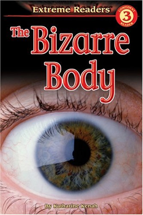 The Bizarre Body Paperback Katharine Kenah