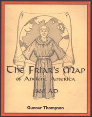 THE FRIAR’S MAP OF ANCIENT AMERICA 1360 AD The Story of Nicholas of Lynn and