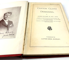 COTTON CLOTH DESIGNING by James Holmes Rare, Antique, Informative Hardcover