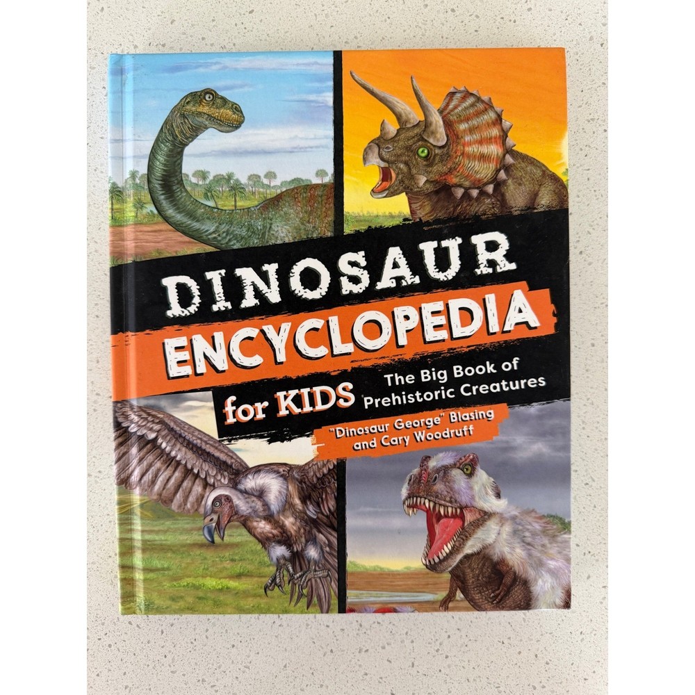 Dinosaur Encyclopedia for Kids Big Book Prehistoric Creatures George Blasing HC