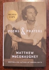 Matthew McConaughey hardcover book Poems & Prayers Barnes & Noble Signed Edition