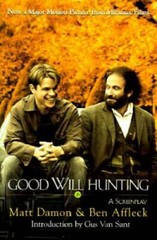 Good Will Hunting: A Screenplay – Paperback By Ben Affleck – GOOD