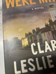 Days You We’re Mine A Novel Paperback by Clare Leslie Hall New Condition Book