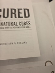 CURED – 81 Natural Cures Paperback Nutrition and Healing 2018