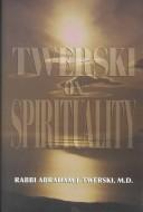Twerski on Spirituality Hardcover Abraham J. Twerski