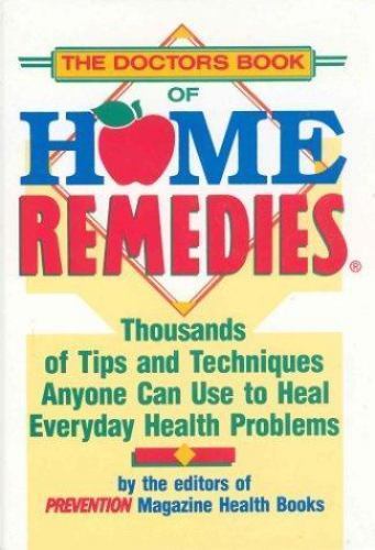 The Doctor’s Book of Home Remedies:- 0878578730, Editors of Preventio, hardcover