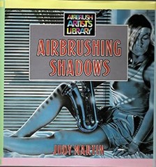 Airbrushing Shadows Paperback Judy Martin