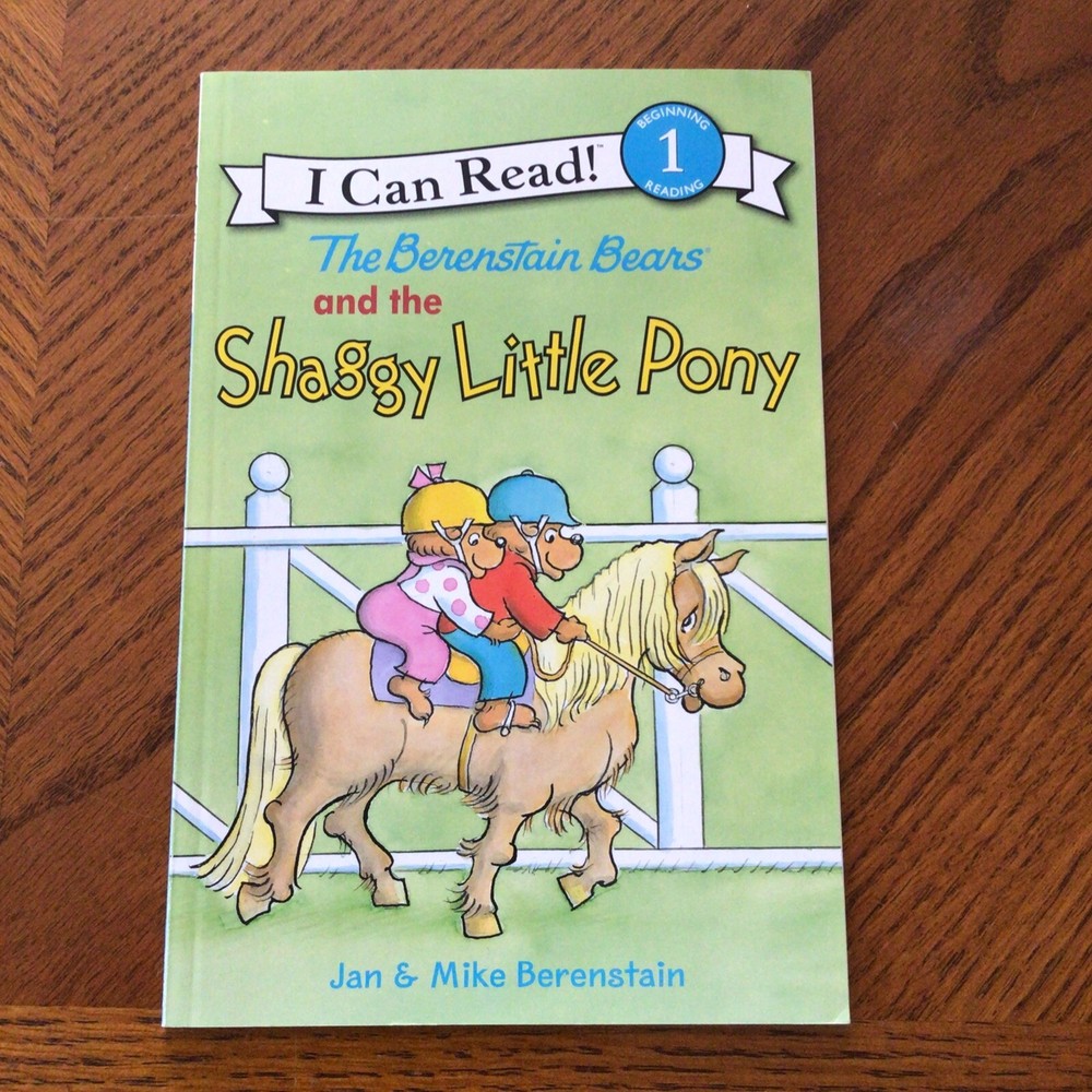 I Can Read Level 1 Ser.: The Berenstain Bears and the Shaggy Little Pony by Jan