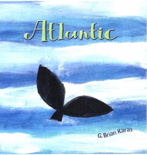 Atlantic Hardcover G. Brian Karas