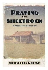 Praying For Sheetrock: A Work Of Nonfiction – Hardcover – VERY GOOD