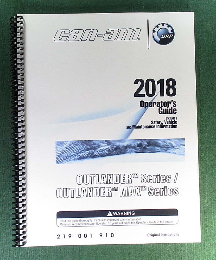 2018 Can-Am Outlander X XC 650 Owner’s Manual: 212 Pages & Protective Covers!