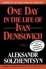 One Day in the Life of Ivan Denisovich by Solzhenitsyn, Aleksandr Isaevich