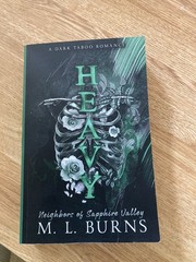 Heavy by M.L. Burns, A Dark Taboo Romance Paperback Book