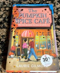 Pumpkin Spice Café (Deluxe Edition) by Laurie Gilmore (2025, Hardcover)
