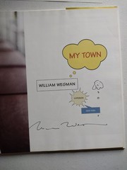 My Town By William Wegman Book [SIGNED 1st Edition] With COA