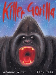 Killer Gorilla, Jeanne Willis, Good Book