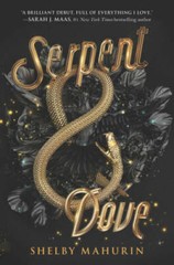 Serpent & Dove – Paperback By Mahurin, Shelby – GOOD
