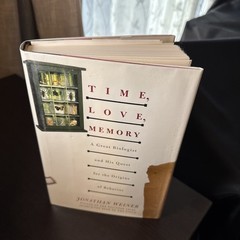 Time, Love, Memory | A Great Biologist and His Quest for the Origins of Behavior