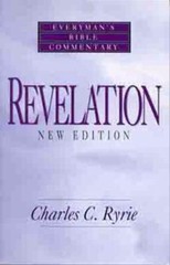 Revelation- Everyman’s Bible Commentary by Ryrie, Charles C.