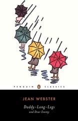 Daddy-Long-Legs and Dear Enemy (Penguin Classics) – paperback Webster, Jean|…