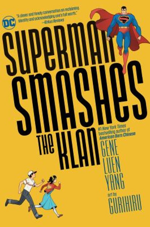Superman Smashes the Klan Paperback Gene Luen Yang