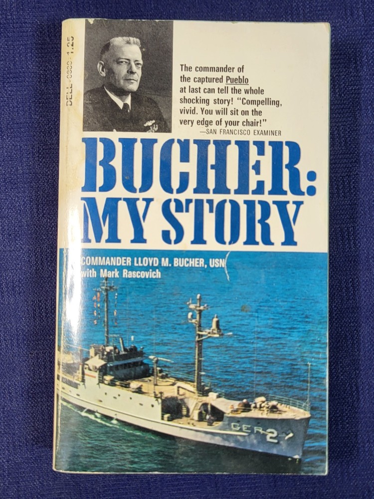 My Story – Commander Lloyd M. Bucher – Paperback 1971