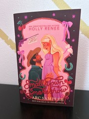 Small Town Smokeshow by Holly Renee ARC SAMPLER