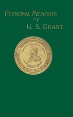 Personal Memoirs of U. S. Grant: Volume Two by Ulysses S Grant: New