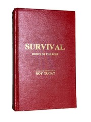 SIGNED Survival Roots of the Rose Roy Gugat Pre-Publication Limited Edition 699