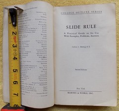 Slide Rule: College Outline Series by Calvin C. Bishop – 1952 PB 2nd Ed.