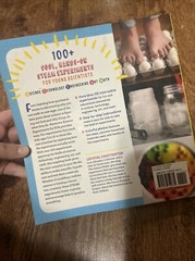 Awesome Science Experiments for Kids: 100+ Fun STEM / STEAM Projects and Why Th