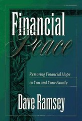Financial Peace: Restoring Financial Hope to You and Your Family – GOOD