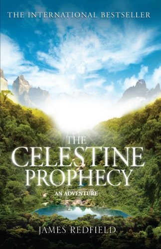 The Celestine Prophecy: An Adventure by Redfield, James